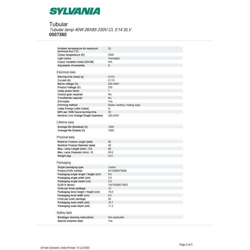 SYLVANIA TUBE CLAIR 25W E14 26X80 BTE SYL007352