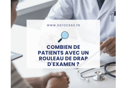 Combien de patients avec un rouleau de drap d'examen ?